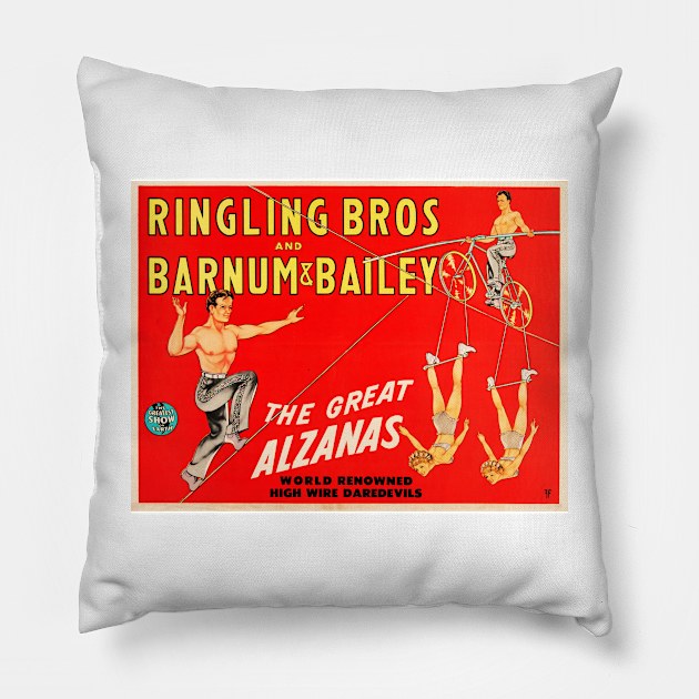 Ringling Bros Barnum & Bailey THE GREAT ALZANAS High Wire Aerialists Advert Poster Pillow by vintageposters