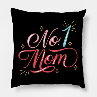 Number 1 Mom! Pillow