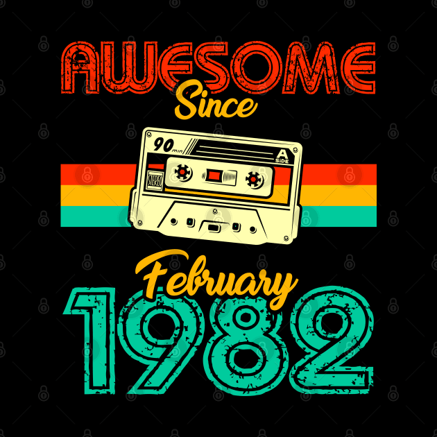 Awesome since February 1982 by MarCreative