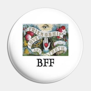 Friendship, Love, and Truth Pin