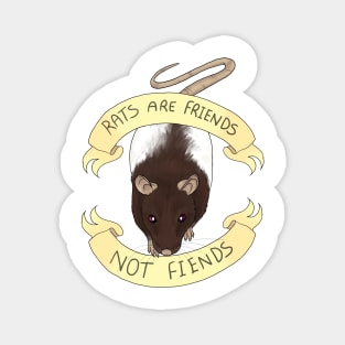 Rats are friends not fiends Magnet