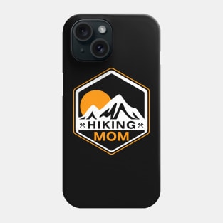 The Mountain Calling For Hiking Mom Quote Phone Case