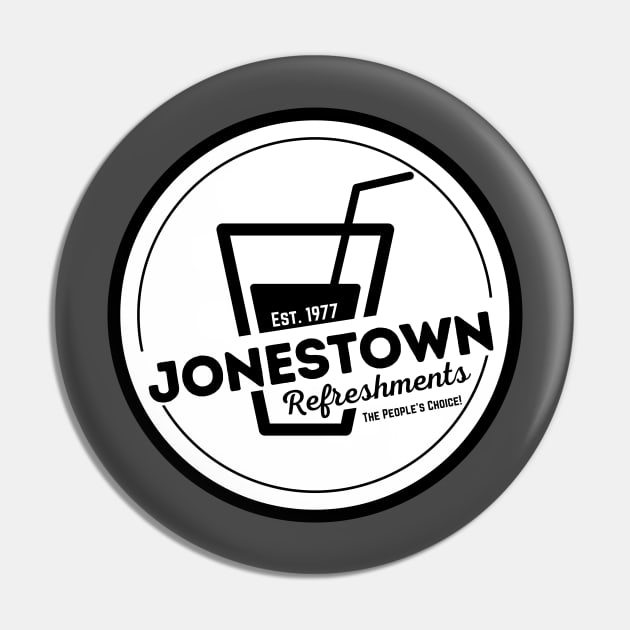 Jonestown Refreshments Pin by Primordials