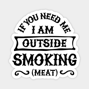 Funny fathers day BBQ Barbecue lover Grillmaster Meat smoker Magnet