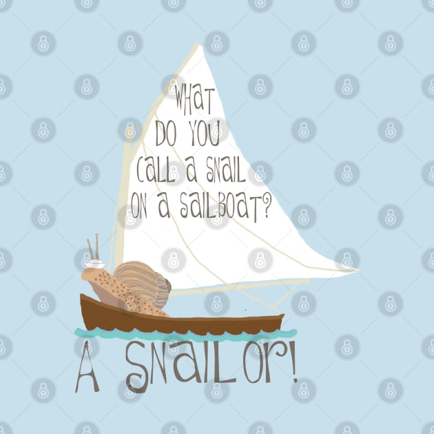 Sailing Snail Joke by ahadden