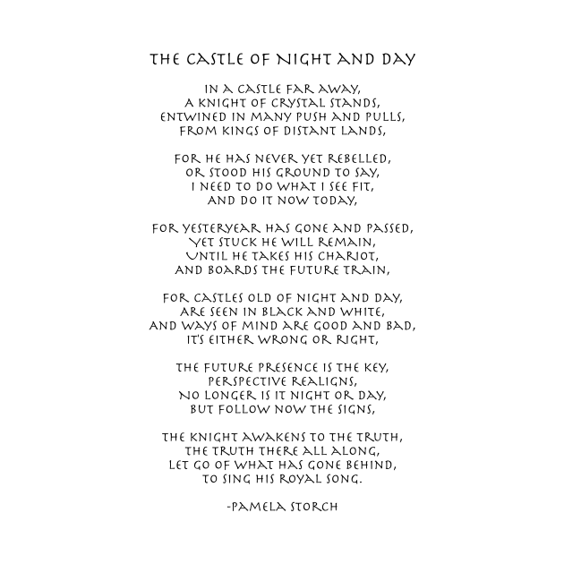 The Castle of Night and Day Poem by Pamela Storch