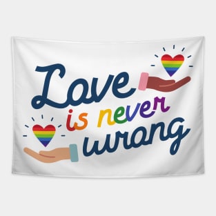 Love is Never Wrong Tapestry