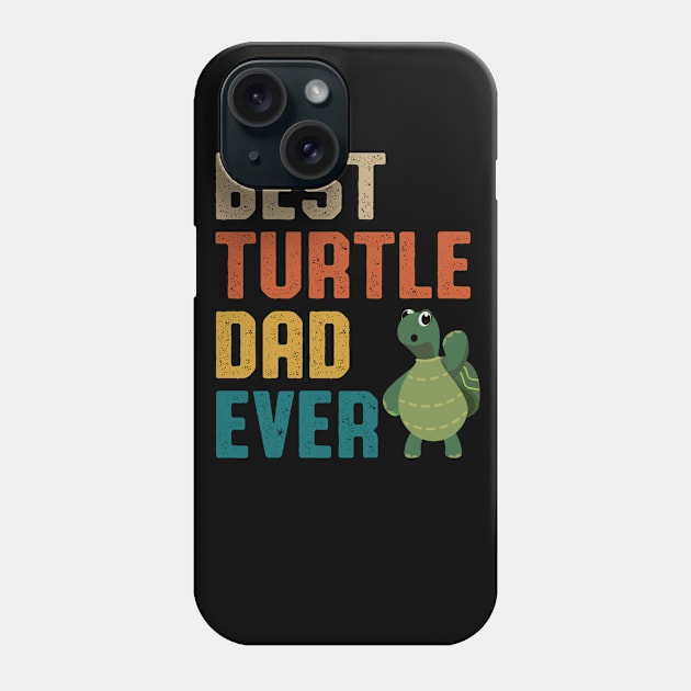 Best Turtle Dad Ever Retro Vintage  Father's Day Gift Phone Case by vip.pro123