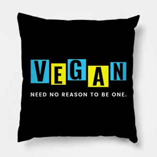 Vegan inspirational quote art Pillow