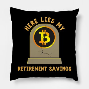 Here Lies My Retirement Savings Pillow