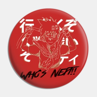 Sakura "Who's Next" Pin