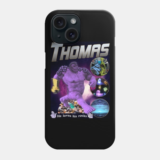 THOMAS *He Loves His Rocks* Knock Off Brand Parody Meme Spoof Super Hero Rap Tee Phone Case by blueversion