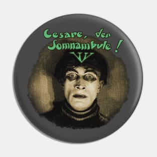 Cesare The Somnambulist Pin