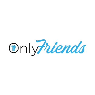 OnlyFriends T-Shirt