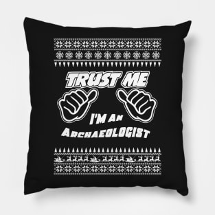 Trust me, i’m an ARCHAEOLOGIST – Merry Christmas Pillow