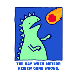 Meteor Review Dino T-Shirt