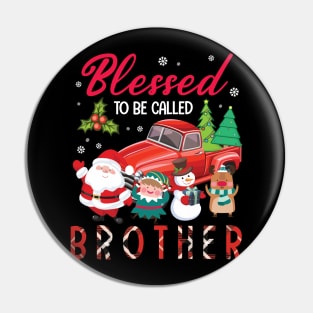 Blessed To Be Called Brother Merry Christmas Xmas Noel Day Pin