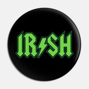 Irish Rock Star Pin