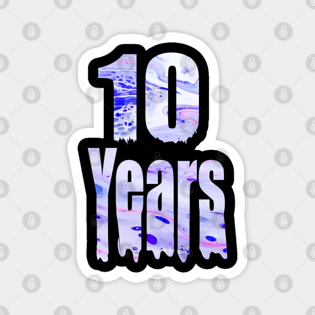 10 Years Magnet by Yous Sef