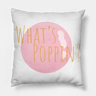 What's Poppin? Pillow