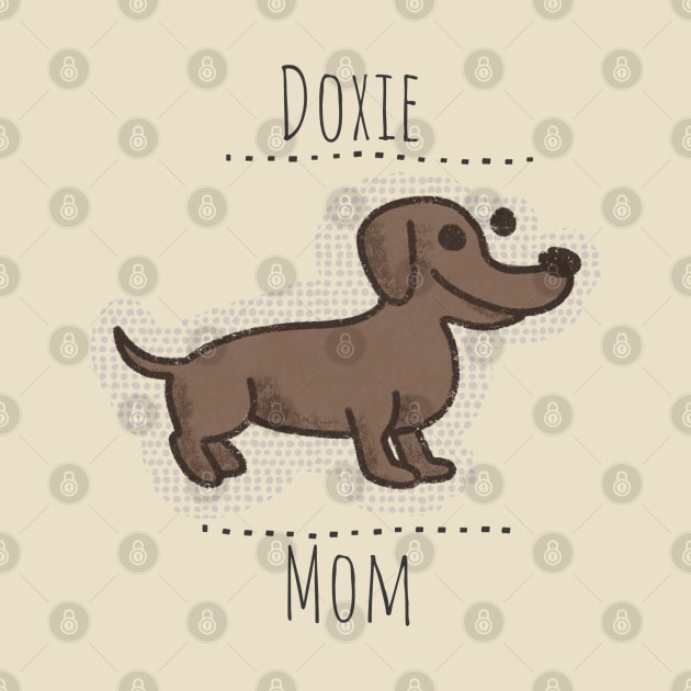 Doxie Mom by BKArtwork