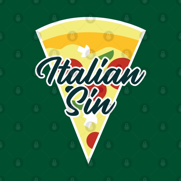 ITALIAN SIN by EdsTshirts