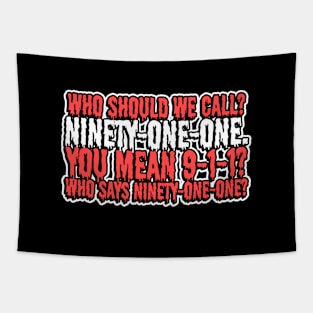 Who says ninety-one-one? Tapestry