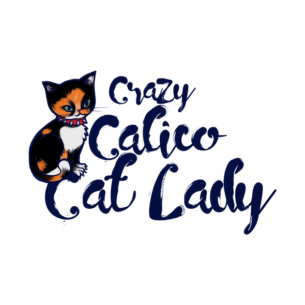 Crazy Calico Cat Lady by bubbsnugg