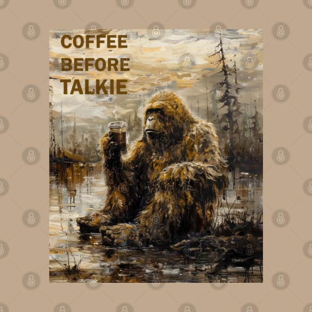 Coffee Before Talkie: Bigfoot's Breakfast by TooplesArt