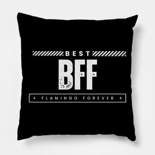 BFF: Best Flamingo Forever Pillow