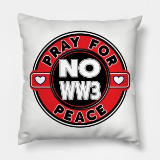 Copy of NO WW3 PRAYING FOR PEACE RED AND WHITE DESIGN Pillow