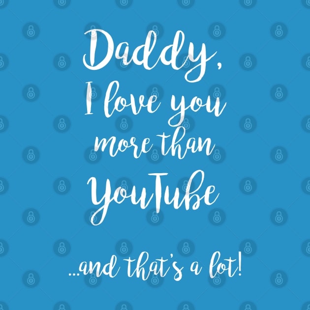 Daddy, I love you by gentlemanjoan