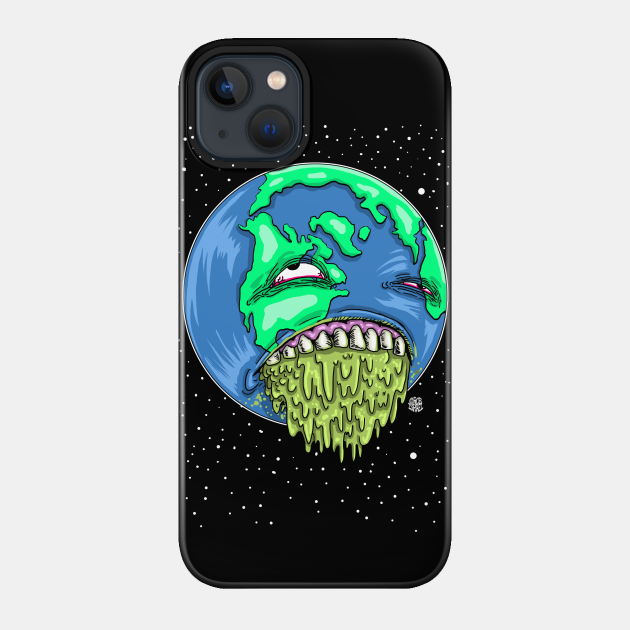 Sick Earth - Earth - Phone Case