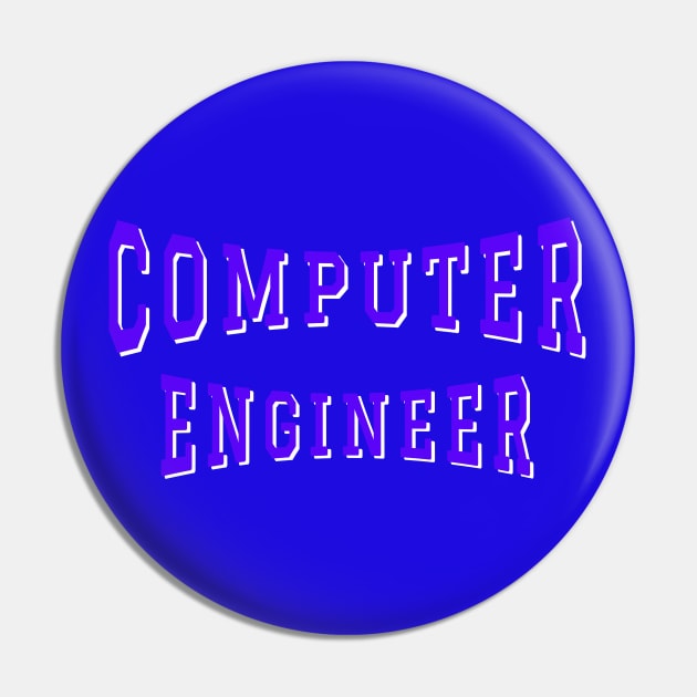 Computer Engineer in Purple Color Text Pin by The Black Panther