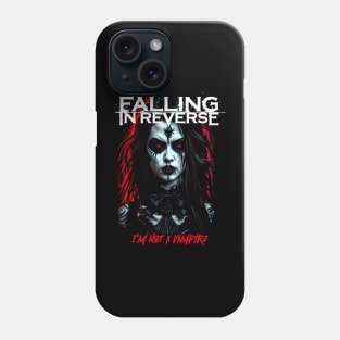 Falling in Reverse I'm Not a Vampire Phone Case