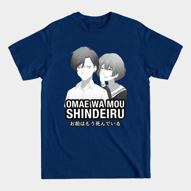 Disover Omae Wa Mou Shindeiru - Anime - Anime - T-Shirt