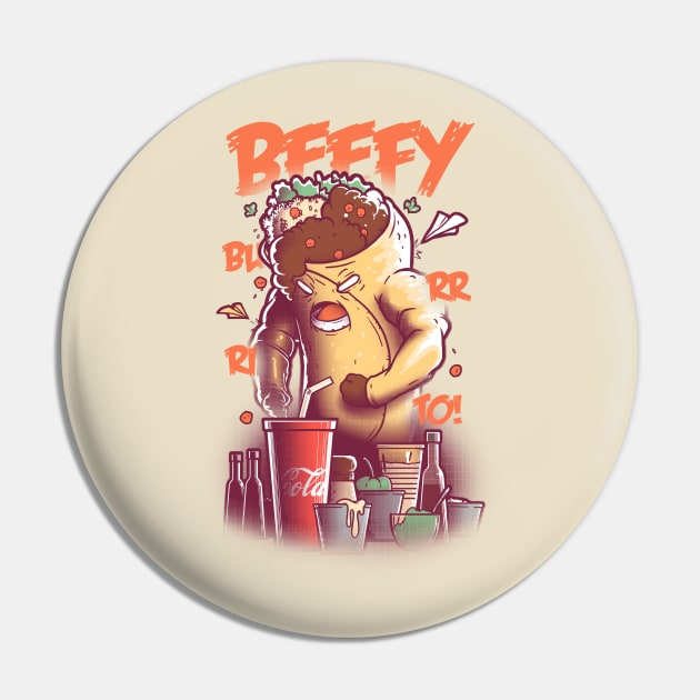 Beefy Burrito Pin by wehkid