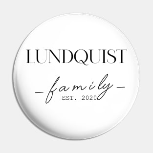 Lundquist Family EST. 2020, Surname, Lundquist Pin