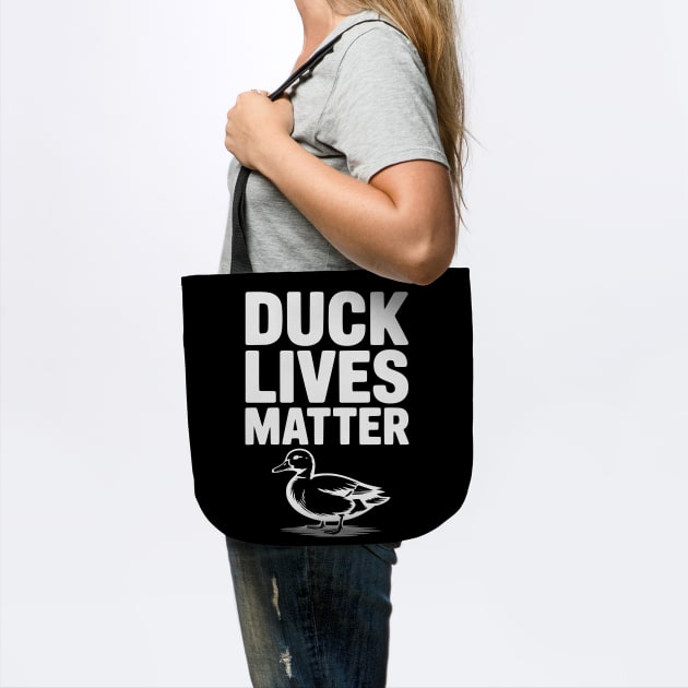 Duck Lives Matter by Frank Ring