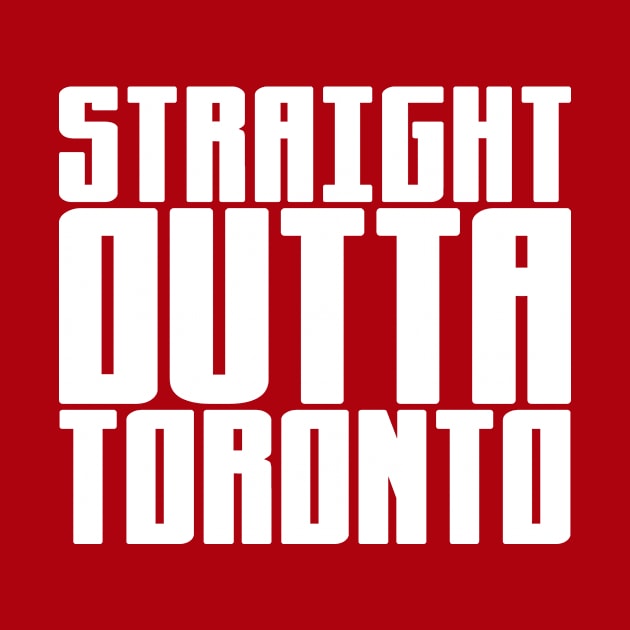 Straight Outta Toronto by colorsplash