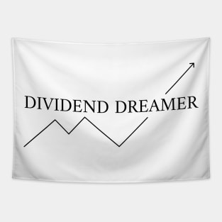 Dividend Dreamer Tapestry