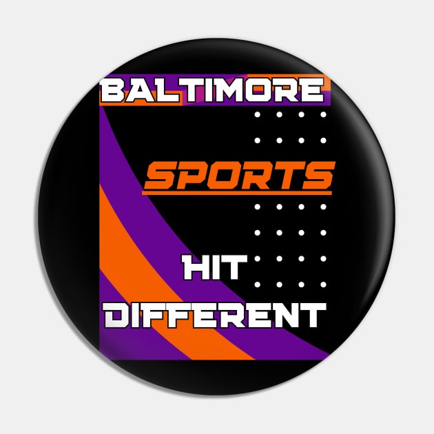 BALTIMORE SPORTS HIT DIFFERENT DESIGN Pin by The C.O.B. Store