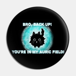 Auric Field Kitty Pin