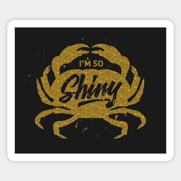 I M So Shiny Moana Aufkleber Teepublic De