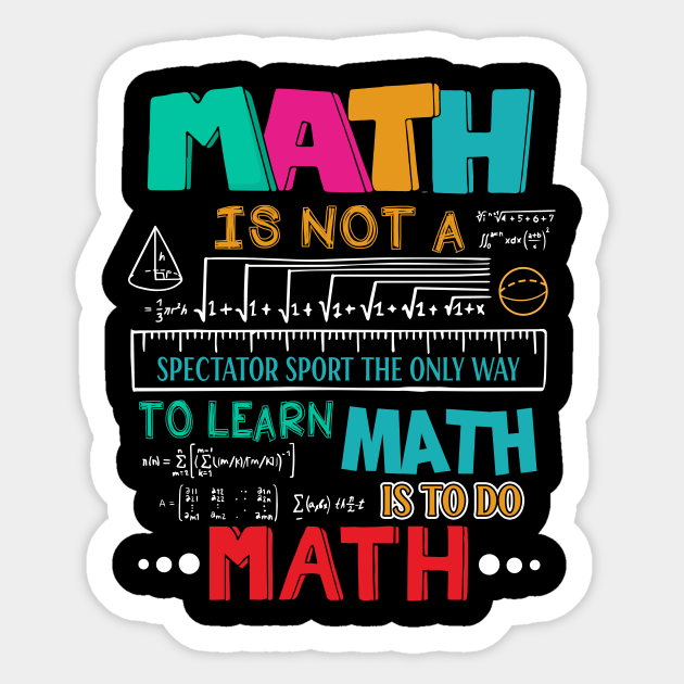 Math Teacher Mathematical Lover Math Symbol Cute Funny Quote - Funny Math Teacher Gift - Sticker | TeePublic Math Teacher Mathematical Lover Math Symbol Cute Funny Quote - Funny Math Teacher Gift - Sticker | TeePublic