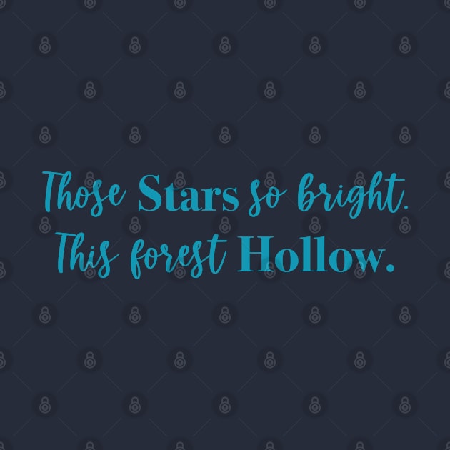 Bright Stars, Forest Hollow by CaffeinatedWhims