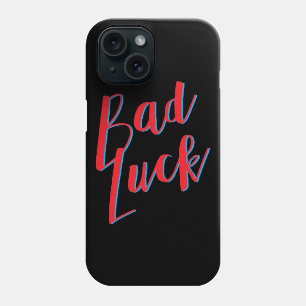 Bad Luck Phone Case by muupandy