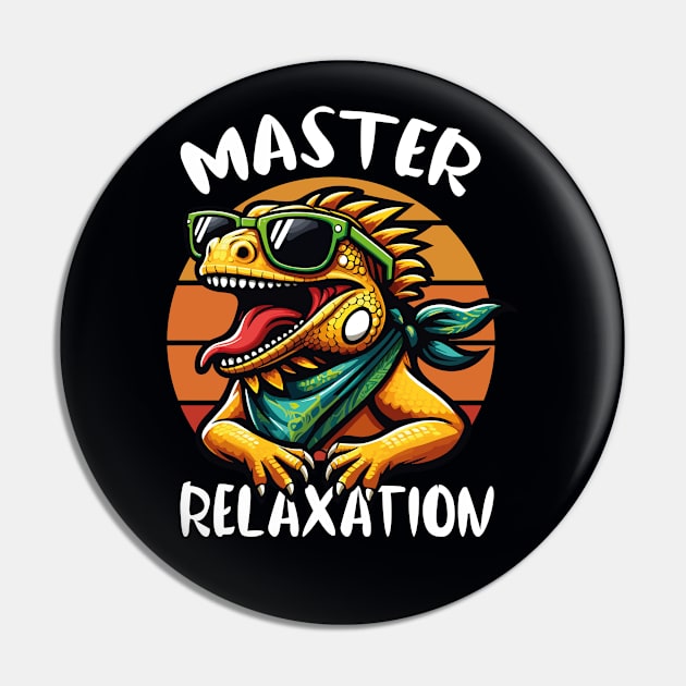 Master of Relaxation: The Ultimate Iguana T-Shirt Pin by chems eddine