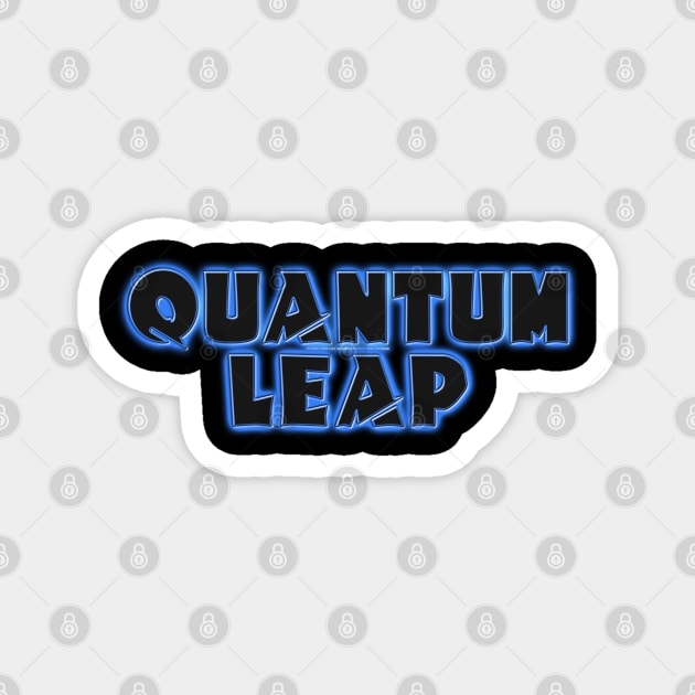 Quantum Leap Magnet by Turnbill Truth Designs