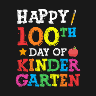 Happy 100 th day of kindergarten T-Shirt